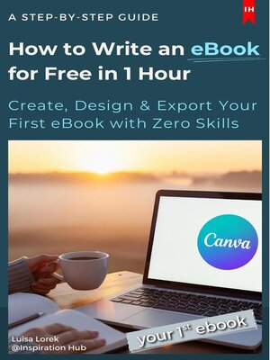 cover image of How to Write an eBook for Free in 1 Hour ( Easy Canva Tutorial for Beginners)